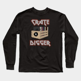 Crate Digger Long Sleeve T-Shirt